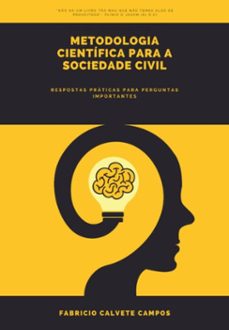 metodologia cientifica para a sociedade civil (ebook)-fabricio calvete campos-9786526603017