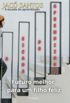 a escada do aprendizado (ebook)-jacó santos-9786526622117