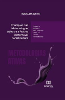 principios das metodologias ativas e a pratica sustentavel na viticultura (ebook)-ronaldo zechin-9786527084617