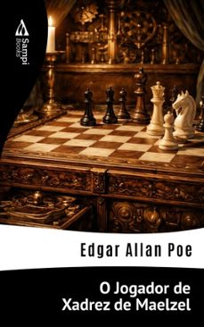 o jogador de xadrez de maelzel (ebook)-edgar allan poe-9786551731617