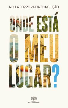 onde esta o meu lugar? (ebook)-nella ferreira da conceição-9786552397317