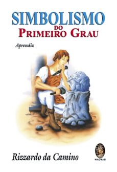 simbolismo do primeiro grau (ebook)-rizzardo da camino-9786556201917
