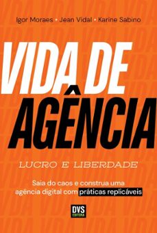 vida de agencia (ebook)-karine sabino-jean vidal-igor moraes-9786556951317