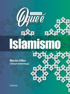 coleço: o que e - islamismo (ebook)-mário filho-9786558704317
