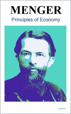 principles of economics  - carl menger (ebook)-carl menger-9786558942917