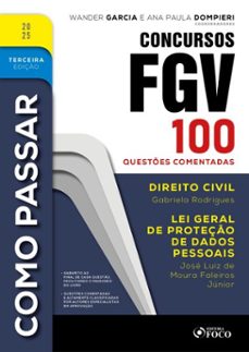 como passar em concursos fgv - 3ª ed - 2025 (ebook)-gabriela rodrigues-josé luiz de moura faleiros-9786561206617