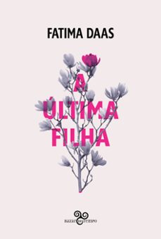 a ultima filha (ebook)-fatima daas-9786584515017