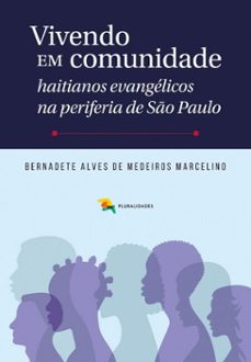 vivendo em comunidade - bernadete alves de medeiros marcelino (ebook)-bernadete alves de medeiros marcelino-9786589465317