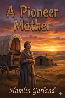a pioneer mother (ebook)-9786726006717