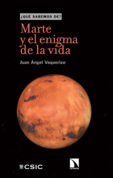 marte y el enigma de la vida-juan angel vaquerizo-9788400107017