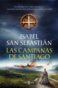 las campanas de santiago (ebook)-isabel san sebastian-9788401023217