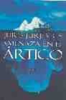 amenaza en el artico-9788401335617