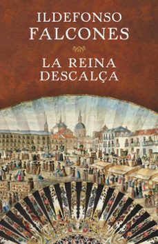 la reina descalça-ildefonso falcones-9788401354717