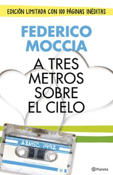 a tres metros sobre el cielo (edición original) (ebook)-federico moccia-9788408162117