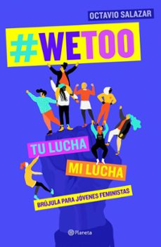 @wetoo: tu lucha, mi lucha-9788408204817