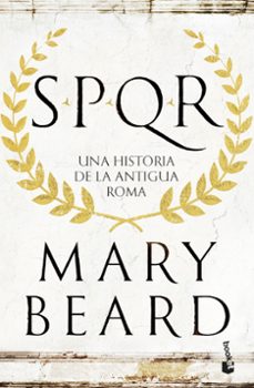 spqr. una historia de la antigua roma-mary beard-9788408247517