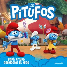 los pitufos. papa pitufo abandona el nido-9788408309017
