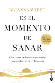 es el momento de sanar-brianna wiest-9788408316817