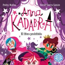 anna kadabra 16. el libro prohibido (audiolibro)-david sierra liston-9788408317517