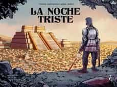 la noche triste-ricardo vilbor-pablo sahuquillo-carlos merce-9788409420117