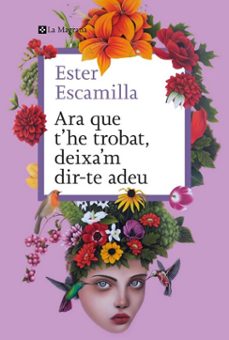 ara que t'he trobat, deixa'm dir-te adeu (ebook)-ester escamilla-9788410009417