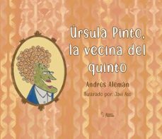 ursula pinto, la vecina del quinto-andres aleman-9788410068117