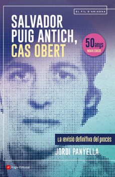 salvador puig antich, cas obert-jordi panyella ferreres-9788410112117