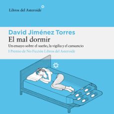 el mal dormir (audiolibro)-david jimenez torres-9788410178717