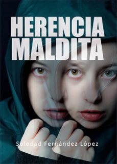 herencia maldita (ebook)-soledad fernández lópez-9788410196117