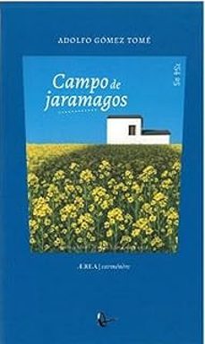 campo de jaramagos-adolfo gomez tome-9788410248717