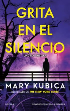 grita en el silencio (ebook)-mary kubica-9788410359017