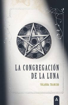 la congregacion de la luna-yolanda trancho-9788410374317