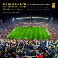 les cases del barça / las casas del barça / the homes of barça (ebook)-frederic porta-9788410378308