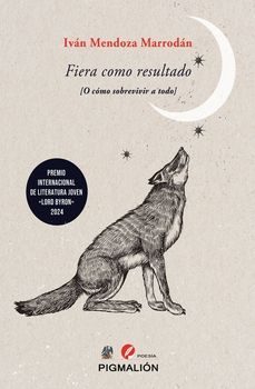 fiera como resultado-ivan mendoza marrodan-9788410389717