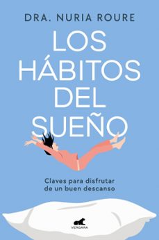 los habitos del sueño-dra. nuria roure-9788410467217