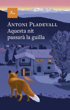aquesta nit passara la guilla (ebook)-antoni pladevall-9788410488717
