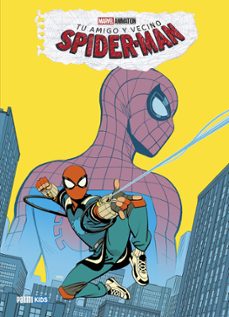 tu amigo y vecino spider-man 1-9788410519817