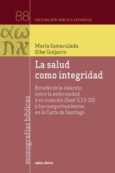 la salud como integridad (ebook)-maria inmaculada eibe guijarro-9788410632417