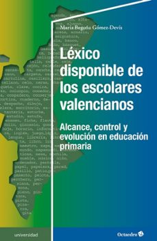 lexico disponible de los escolares valencianos-mª begoña gomez denis-9788410790117