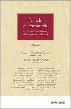 tratado de extranjería 2026 aspectos civiles, penales, administra tivos y sociales-alberto palomar olmeda-9788410856417
