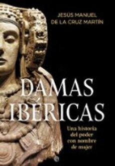 damas ibericas (ebook)-jesus manuel de la cruz martin-9788410942417