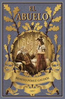 el abuelo (ebook)-benito perez galdos-9788410988217