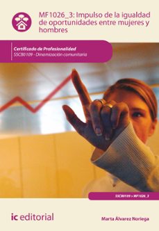 impulso de la igualdad de oportunidades entre mujeres y hombres. sscb0109 (ebook)-9788411031417