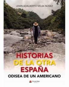 historias de la otra españa-lenin adalberto mejia nuñez-9788411118217