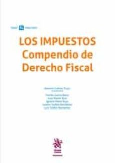 los impuestos compendio de derecho fiscal-9788411130417
