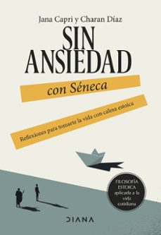sin ansiedad con seneca-jana capri-9788411191517
