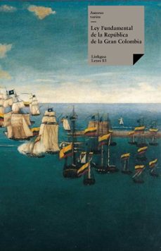 ley fundamental de la republica de la gran colombia (ebook)-autores varios-9788411267717