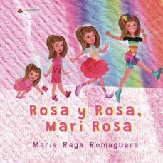 rosa y rosa, mari rosa (ebook)-9788411378017