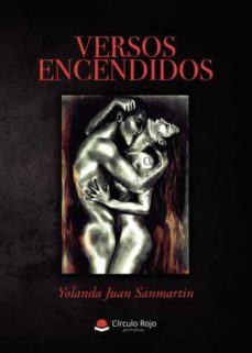 versos encendidos-yolanda juan sanmartin-9788411457217