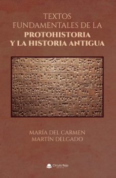 textos fundamentales de la protohistoria y la historia antigua (ebook)-9788411557917